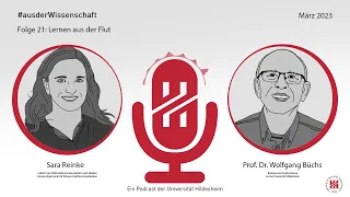 Lernen aus der Flut (Ahrtal 2021) - mit Prof. Dr. Wolfgang Büchs | #ausderWissenschaft Folge 21