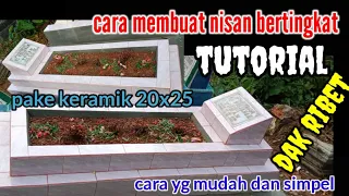 tutorial,cara membuat, mendesain,makam ,nisan pedapuran kijingan, bertingkat, pakai keramik rumahan,