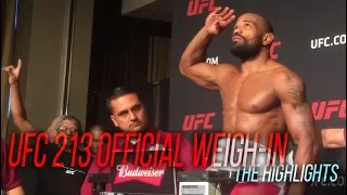 UFC 213 Weigh-Ins Highlights