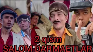 salom DARMAETLAR 2 QISM