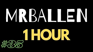 1 Hour of MrBallen #35 (no intro)