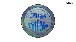 Jessie's Song - Tell Me - Original Mix [UK Garage Classic]