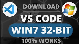 download visual studio code for windows 7 32-bit - vscode win7 32bit