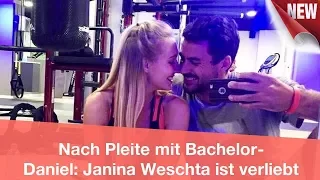 Nach Pleite mit Bachelor-Daniel: Janina Weschta ist verliebt | CELEBRITIES und GOSSIP