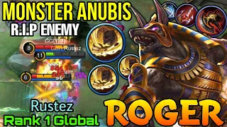 Monster Anubis Roger, You can't get Away! - Top 1 Global Roger by Rustez - MLBB