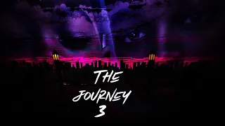 The journey 3 | official trailer