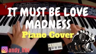 It Must Be Love / Madness / Piano Cover /