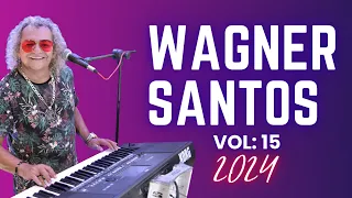 WAGNER SANTOS 2024  - VOLUME 15 - CD COMPLETO - MÚSICAS INÉDITAS