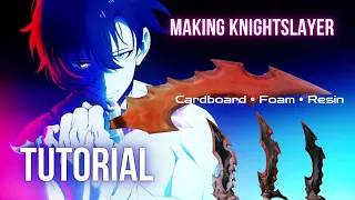 Crafting Knight Slayer/Knight killer: Tutorial: Cardboard, Foam, & Resin Versions! - Solo Leveling