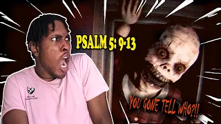 THE SCARIEST GAME I HAVE EVER PLAYED!!! [PSALM 5:9-13]