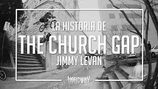 La historia de: The church gap de Jimmy Levan | #HablemosDeBMX​ 14