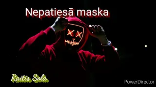 Nepatiesā maska  - Raitis Sola