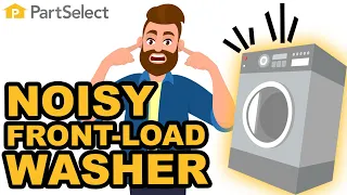 Washer Troubleshooting: Common Reasons Why Your Front Load Washer Is Noisy | PartSelect.com