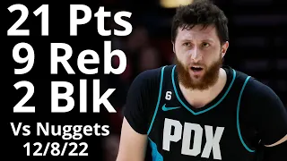 Jusuf Nurkic 21 Pts 9 Reb 2 Blk vs Nuggets Highlights