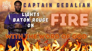 #IUIC | Captain Gedaliah Rebukes Rebellious Negro In Baton Rouge And Exposes The Crafty Counsel