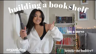 BUILD A BOOKSHELF + ORGANIZE WITH ME