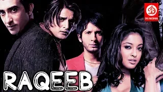 Raqeeb - Bollywood Romantic Action Drama Movie | Jimmy Shergill, Sharman Joshi, Tanushree Dutta