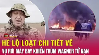 Toàn cảnh vụ rơi máy bay chở ông trùm Wagner: Số phận của tập đoàn Wagner sẽ đi về đâu? | THVN