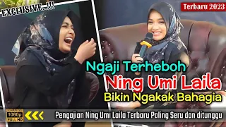 KETIKA BAHASA NGAPAK BIKIN NING UMI NGAKAK || Terbaru 2023 Ning Umi Laila