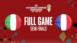 SEMI-FINALS: Italy v France | Full Basketball Game |  FIBA U16 Women's European Championship 2023