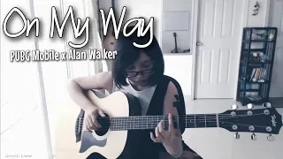 On My Way (PUBG Mobile x Alan Walker) | Fingerstyle Guitar (Full TAB)