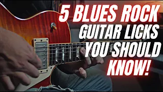 5 Blues Rock Guitar Licks You Should Know! (+ TABs)