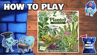 Planted - How to Play - with Stella & Tarrant