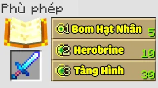 Minecraft nhưng Tôi Sở Hữu Vũ Khí Phù Phép Siêu Mạnh