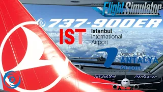 PMDG 737-900ER Istanbul - Antalya | Real 737 Pilot