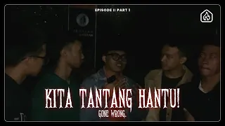 HANTU DAN URBAN LEGEND?! KITA CARI! | NAKUTIN - ON THE SPOT