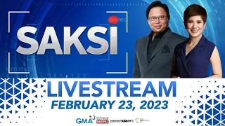 Saksi Livestream: February 23, 2023 - Replay