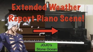 I Extended The Piano Theme From The Weather Report Scene in JOJO's Stone Ocean