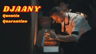 DJAANY - QUENTIN QUARANTINO [Official Music Video] (Prod. by PENKOV)