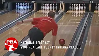 TBT: 2006 PBA Lake County Indiana Classic Finals