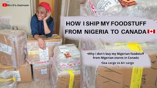 HOW I SHIP MY FOODSTUFF FROM NIGERIA TO CANADA