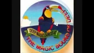 Deep Magic Dance 41