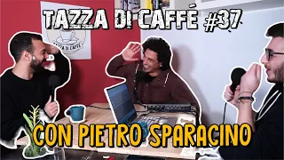 Censura e Ventennio con Pietro Sparacino | Tazza di Caffè #37
