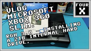 VLOG - Xbox 360 Slim - RGH 3.0 - Installing a 2TB Internal Hard Drive.