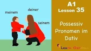 Learn German | Dative case | Possessive pronouns | German for beginners | A1 - Lesson 35