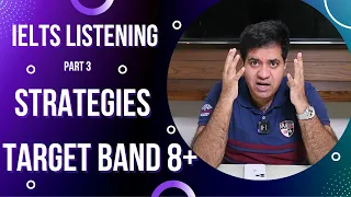 IELTS LISTENING PART 3 STRATEGIES ll FOR TARGET BAND 8+ BY ASAD YAQUB