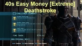 40s Easy Money [Extreme]: Deathstroke Predator: 3 Medals: Batman Arkham Origins