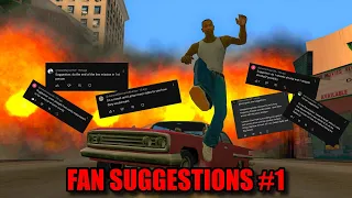 GTA SA Fan Suggestions #1