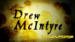 Drew McIntyre Theme Song Titantron 2012