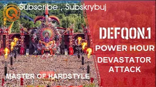 Defqon 1 Master of Hardstyle By Devastator Attack