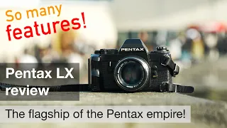 Pentax LX – the all-time Pentax flagship reviewed!