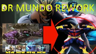 Dr. Mundo Rework makes him ALL MIGHT!? RIOT 100% MESSED UP! League of Legends 10.17 Patch LEAK