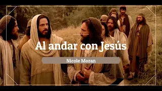 Nicole Moran - Al andar con Jesús (Cover Himno Adventista - 488)