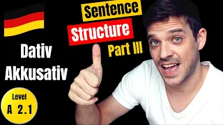 Position of Dativ and Akkusativ Objects | German Sentence Structure Part III | YourGermanTeacher