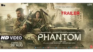 Phantom (2015) Official Trailer  Saif Ali Khan,Katrina Kaif,Rajesh Tailang Is Raw Agent Alok