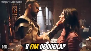 Jezabel  | O FIM DE QUEILA? Descubra no capítulo de hoje - SEGUNDA (05/02)!